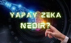 yapay zeka nedir